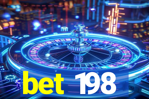 bet 198